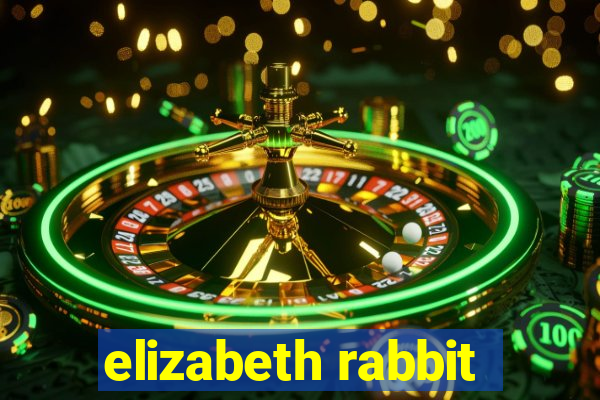 elizabeth rabbit